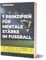 7 Prinzipien für mentale Stärke im Fußball – Psychologie, Mindset & Erfolg für Fußballer | Selbstvertrauen & Motivation im Sport verbessern | Buch von Christian Pflug