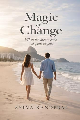 Magic of Change: When the dream ends, the game begins