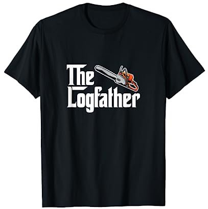 The Log Father Arborist Dad Chainsaw Tree Cutter Logger T-Shirt