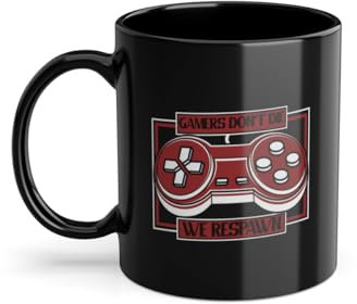 Gamers Don't Die We Respawn Videospiel-Liebhaber Spieler Kaffeetasse | Mädchen Konsole Spielerin Tasse Schwarz (08723W)