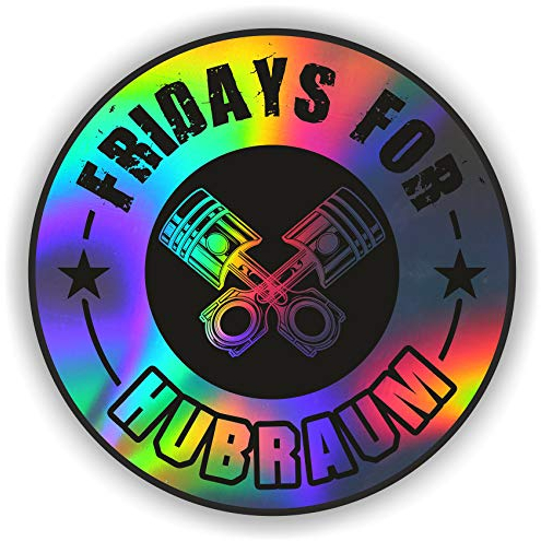 Finest Folia 2X Fridays for Hubraum Aufkleber 8,5x8,5 cm Fun Sticker für Auto Motorrad Klima R077 (Hologramm, Außenklebend)