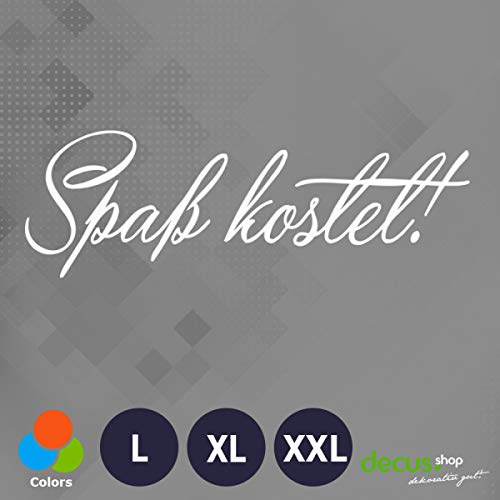 Decus Shop Spaß kostet L 0004 (weiß) // Sticker OEM JDM Style Aufkleber