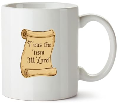 Hippowarehouse T'was the 'tism M'Lord Printed Mug Various Colour Options Ceramic Cup Kitchenware 11oz