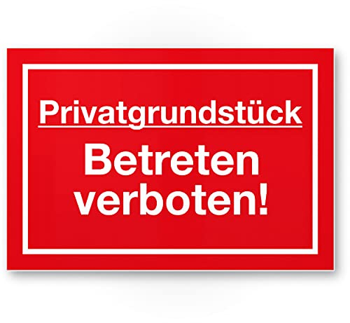 Komma Security Privatgrundstück Betreten verboten Schild 30 x 20 cm Hinweisschild Grundstück Verbotsschild - Betreten verboten Warnhinweis widerrechtlich betreten Abschreckung Prävention