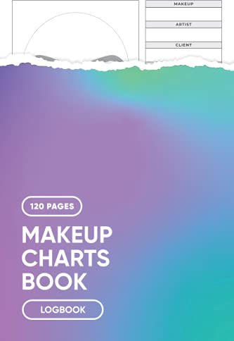 Makeup Charts Book: Blank Makeup Face Chart Worksheets for Makeup Lovers to Organize and Plan their Designs, Face with Opened Eyes Sheet - Perfect for ... Students & Makeup Artists - 6” x 9” 120 Pages