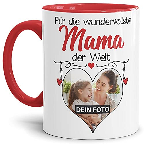Tasse mit Spruch - Wundervollste Mama der Welt - personalisiert mit Wunschfoto - Geschenkidee für die beste Mama - Innen & Henkel Rot, 300 ml