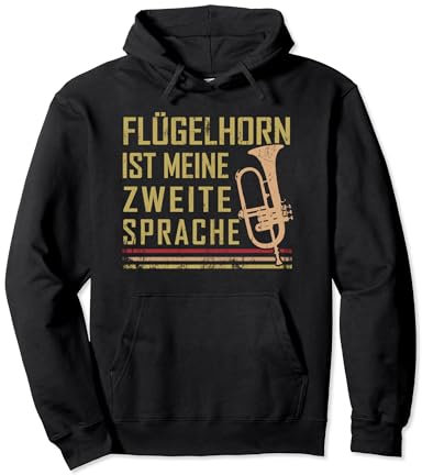 Flügelhorn Anstecker Hornspieler Musikinstrument Trompeter Pullover Hoodie