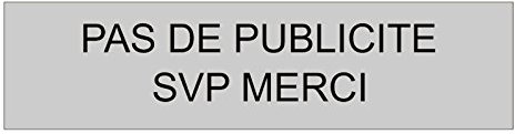 plaque pas de publicite svp merci - argent 100x25 mm
