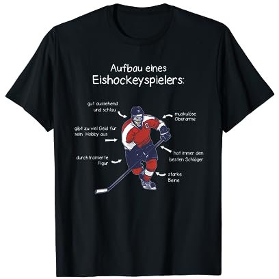 Eishockey Spruch Lustig Trikot Kleidung Eisfläche Mannschaft T-Shirt