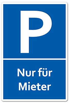 Nur für Mieter Parkplatzschild Schild 20 x 30 cm aus stabiler PVC Hartschaumplatte 3mm mit UV-Schutz von STROBO