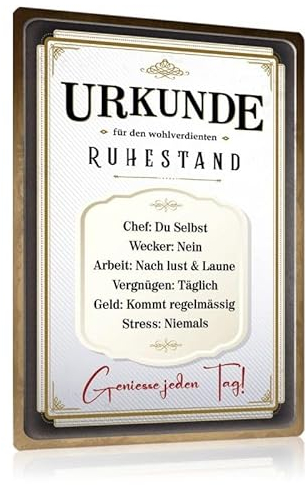 Retro Blechschild Urkunde Ruhestand Lustig 20x30cm - Urkunde für Wohlverdienten Ruhestand - Vintage Metall-schilder mit Witzige Spruch Geschenke Wanddeko