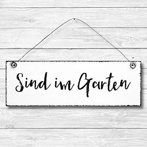 Sind im Garten - Dekoschild Türschild Wandschild aus Holz 10x30cm - Holzdeko Deko Schild