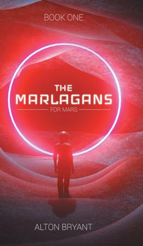 The Marlagans: For Mars