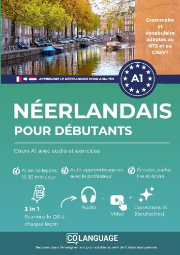 Néerlandais pour débutants : Cours A1 avec audio et exercices: Cours de néerlandais A1 : Dialogues, grammaire, audio et application pour ... le néerlandais pour adultes, Band 1)