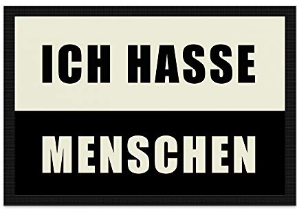 PR Print Royal Fußmatte Ich Hasse Menschen/Rutschfester Fußabtreter für innen und außen/Schmutzmatte/Türmatte/mit lustigem Spruch / 60 x 40 cm