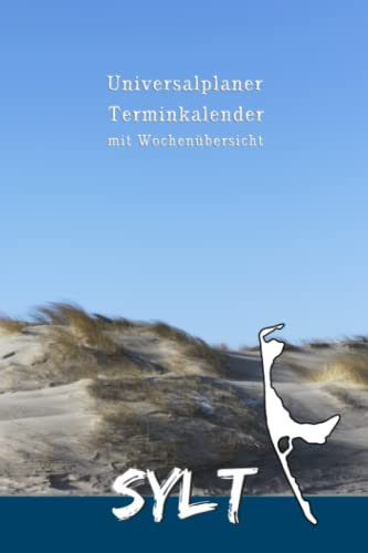 Universalplaner Terminkalender mit Wochenübersicht Insel Sylt Foto