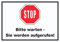 HB-Druck Stop Bitte warten Sie Werden aufgerufen Schild A4 Rückseite selbstklebend