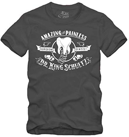 Dr.King Schultz - T-Shirt Zahnarzt Dentist Django Piercing Psychobilly Jonny Ace Hot Rod Unchained (XL, Grau)