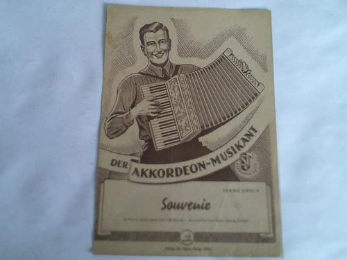 Der Akkordeon-Musikant. Souvenir für Piano-Akkordeon (12-120 Bässe)