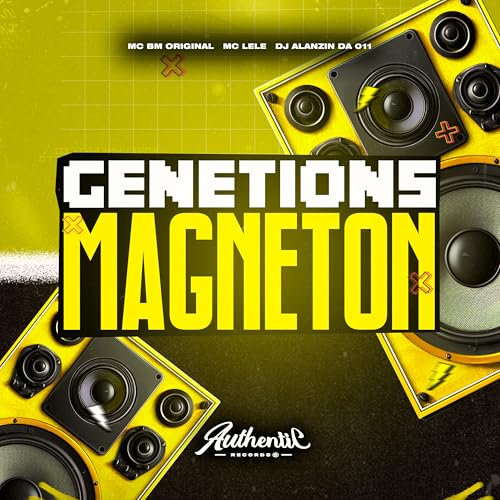 Genetions Magneton [Explicit]