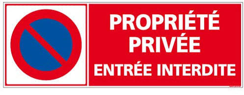 Panneau - Propriété Privée Entrée Interdite - Plastique rigide PVC - Dimensions 210 x 75 mm - Film de protection UV et anti graffiti
