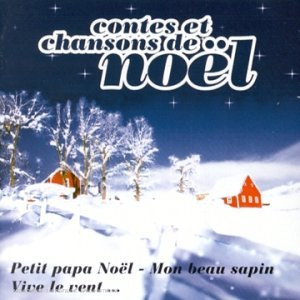 Contes Et Chansons De Noël