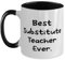 Taza de cumpleaños de 325 ml para profesor sustituto, ideal como regalo para profesor sustituto de Team Leader