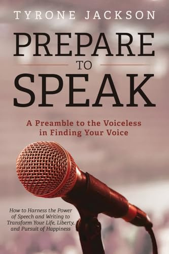 Prepare to Speak: A Preamble to the Voiceless in Finding Your Voice