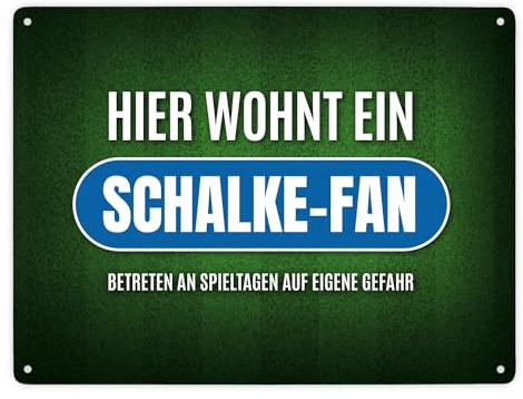 Hier wohnt ein Schalke-Fan Metallschild XXL