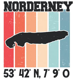 Norderney Tagesplaner: Norderney Koordinaten Strandkorb Nordsee / Kalender 2022 / Wochenplaner Tagesplaner Planer / Planungsbuch To-Do-Liste / 6x9 Zoll / 100 ausfüllbare Seiten