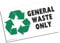 1 x Sticker General Waste Only Recycling Bin Environment Recycle Logo Sign Waste Hygiene Notice Label 126x75mm Landscape GW1
