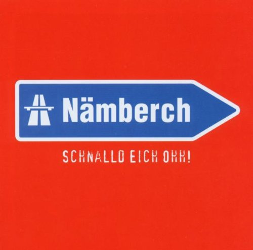 Nämberch-Schnalld Eich Ohh!