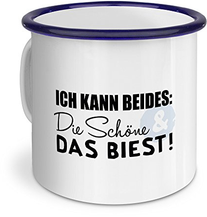 printplanet Emaille-Tasse mit Spruch: Ich kann beides: Die Schöne & das Biest! - Metallbecher, Nostalgie-Becher, Camping-Tasse, Blechtasse, Farbe Blau