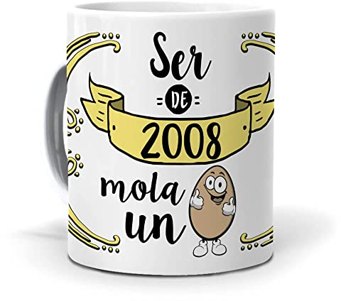 Taza Original para Desayuno | Ser de 2008 Mola Un Huevo | Regalo Feliz Cumpleaños | Tazas para Café y Té Idea Regalo | Frases Originales y Graciosas | Perfecta de Regalos | Cerámica 350 ML