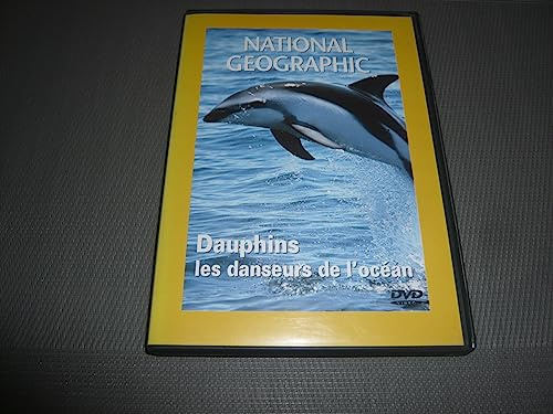 National Geographic : Dauphins, les danseurs de l'océan [FR Import]