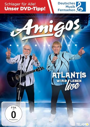 Amigos, Neues Album 2023, Atlantis Wird Leben-Live Edition, DVD