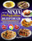 Das XXL Ninja Heißluftfritteuse Rezeptbuch: Einfache und leckere Mahlzeiten für Anfänger und Profis, illustriert mit farbenfrohen Fotos, inklusive Tipps, Tricks und Nährwertangaben