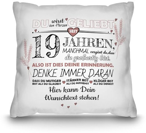 PR Print Royal 19. Geburtstags-Kissen selbst gestalten - Du wirst geliebt - mit Name oder Text Personalisieren, Geschenk für Beste Freundin, Schwester, Tochter | 40 x 40 cm, Polyester glatt