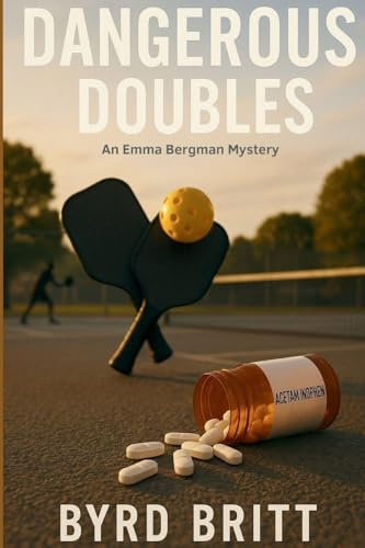 Dangerous Doubles: An Emma Bergman Mystery