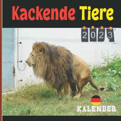Kackende Tiere Kalender 2023: 12 Monate | Lustiger Tier Kalender für Tierliebhaber | Geschenke für Tierliebhaber, Männer, Madchen, Menschen, ... Freunde, Kollegen, Geburtstag Weihnachten