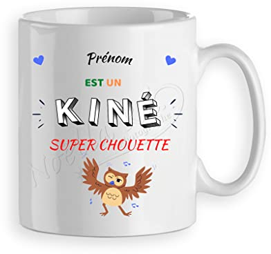Mug/tasse kiné personnalisée avec un prénom - cadeau kinésithérapeute personnalisé - modèle chouette