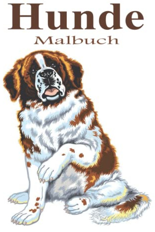 hund malbuch: ein Malbuch für Erwachsene für Hundeliebhaber, über 21 Malseiten zum Ausmalen und Spaß haben.