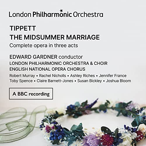 Tippett the Midsummer Marriage