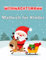 Weihnachtsmann Malbuch für Kinder von 4-8 Jahren: Große Druck, Adorable und coole Malvorlagen von niedlichen Urlaub Weihnachtsmann Bilder für kdis, ... zum Ausmalen, entspannend und Kreativität