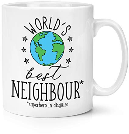 World's Best Nachbar 10oz Becher Tasse