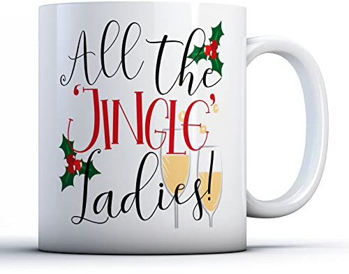 Finger prints - All The Jingle Ladies! - Christmas Pun Gift Mug, Ceramic, 11fl.oz.