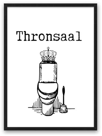 Din A4 Kunstdruck ohne Rahmen - Thronsaal - WC Klo Toilette Badezimmer Gäste-WC - Lustig Humor - Bild Poster