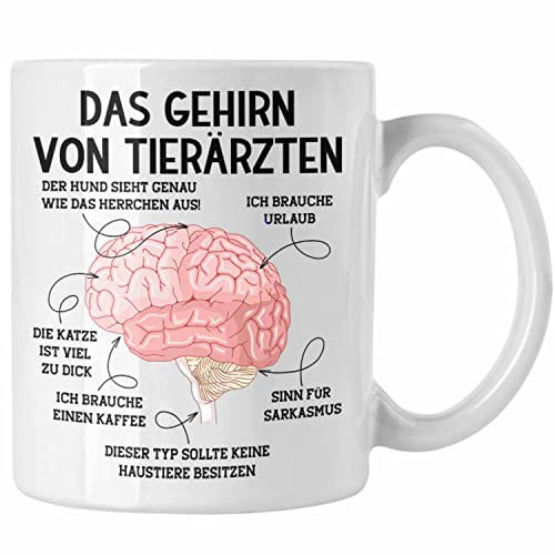 Trendation - Gehirn Tierarzt Tasse Tierärztin Geschenk Lustiger Spruch Sprüche Weihnachten Geburtstag (Weiß)