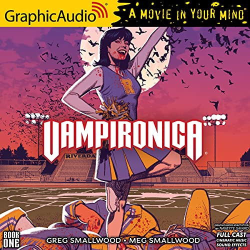 Vampironica: Volume 1 (Dramatized Adaptation): Archie Comics