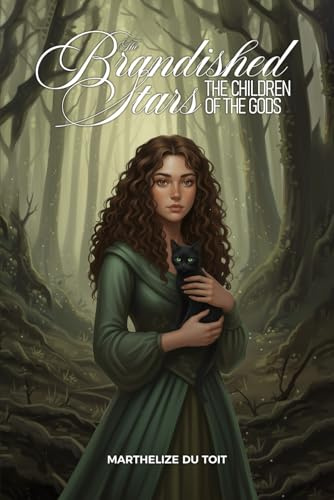 THE BRANDISHED STARS: THE CHILDREN OF THE GODS